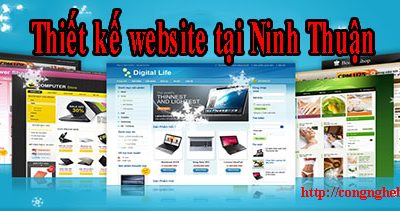 Thiết kế website tại Ninh Thuận giá rẻ CNBT