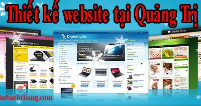 Thiết kế website tại Quảng Trị giá rẻ CNBT