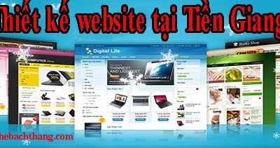 Thiết kế website tại Tiền Giang giá rẻ CN BT