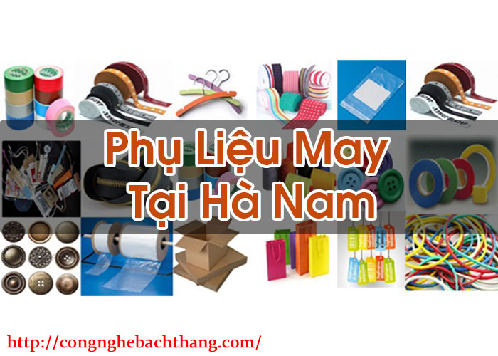 Phụ Liệu May Tại Hà Nam