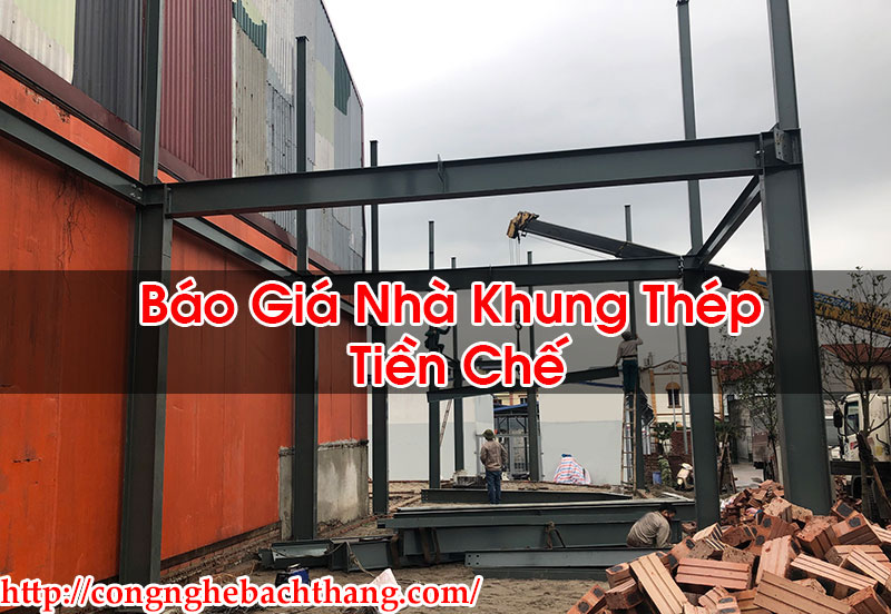 Báo Giá Nhà Khung Thép Tiền Chế