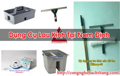 Dụng Cụ Lau Kính Tại Nam Định