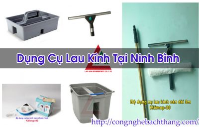 Dụng Cụ Lau Kính Tại Ninh Bình