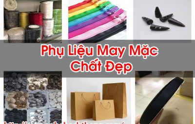 Phụ Liệu May Mặc Chất Đẹp