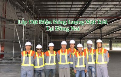 Lắp Đặt Điện Năng Lượng Mặt Trời Tại Đồng Nai