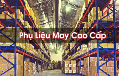 Phụ Liệu May Cao Cấp